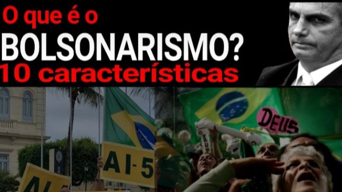 O que é o Bolsonarismo?